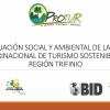 Evaluación social y ambiental de la ruta trinacional de turismo sostenible